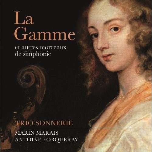 Cover for Trio Sonnerie · La Gamme - Music Bymarin Marais (CD) (2013)