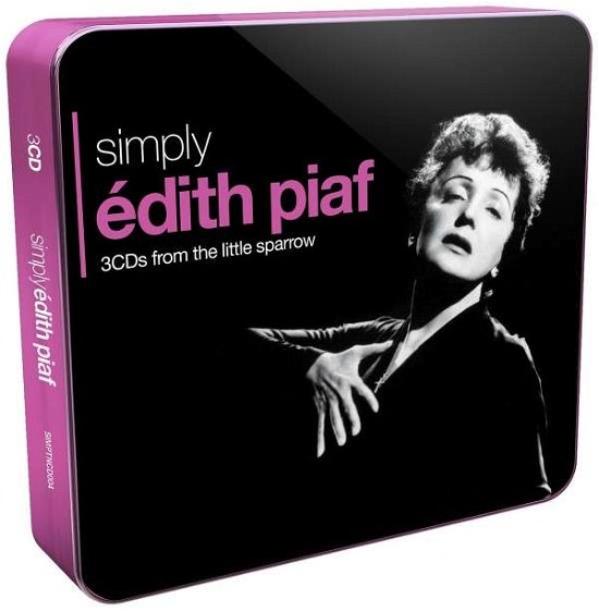 Simply Edith Piaf - Edith Piaf - Music - SIMPLY TINS - 0698458430427 - March 2, 2020