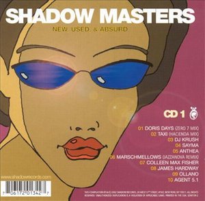Shadow Masters: New Used & Absurd-v/a - Shadow Masters: New, Used & Absurd - Musique - Shadow - 0706172013427 - 