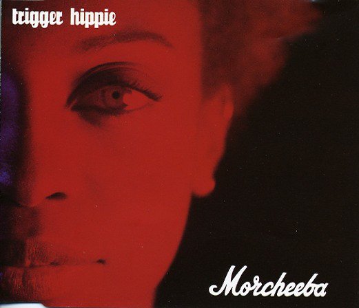 Morcheeba-trigger Hippie -cds- - Morcheeba - Musiikki -  - 0706301646427 - 