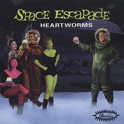 Cover for Heartworms · Space Escapade (CD) (2013)