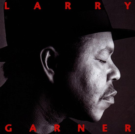Cover for Larry Garner · Standing Room Only (CD) (1998)