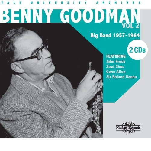 Cover for Benny Goodman · Yale University Archives 2: 1957-1964 (CD) (2009)