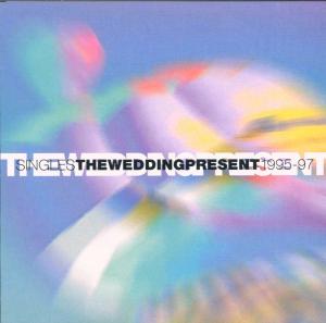 Wedding Present · Singles '95-'97 (CD) (1999)