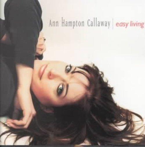 Cover for Ann Hampton Callaway · Easy Living (CD) (1999)