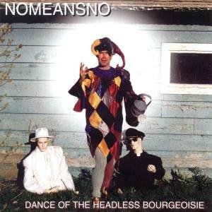 Cover for Nomeansno · Dance of the Headless Bou (CD) (2004)