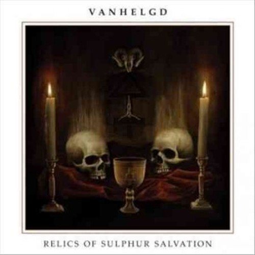 Cover for Vanhelgd · Relics of Sulphur Salvation (CD) (2014)
