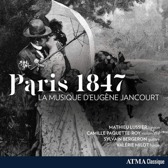 Cover for Mathieu Lussier / Camille Roy-paquette / Sylvain Bergeron · Paris 1847: The Music Of Eugene Jancourt (CD) (2022)