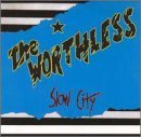 Cover for Worthless · Slow City (CD) (2018)