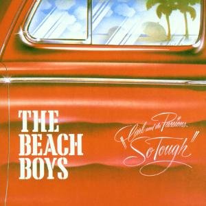 Cover for Beach Boys the · Carl &amp; the Passions So Tough / (CD) [Remastered edition] (2007)