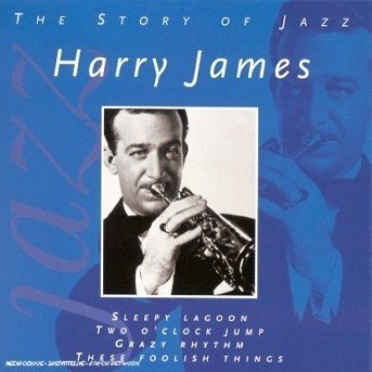Cover for Harry James · Story of Jazz (CD) (2001)