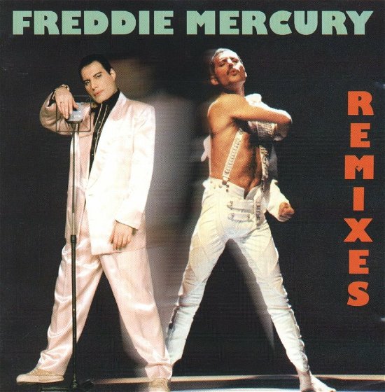 Cover for Freddie Mercury · Remixes (CD)