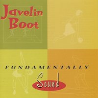 Cover for Javelin Boot · Fundamentally Sound (CD) (2020)
