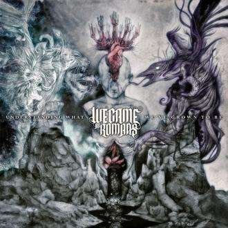 Cover for We Came As Romans · Understanding What We've Grown to Be (CD) (2013)