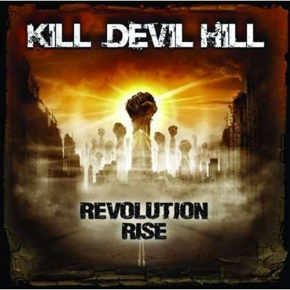 Cover for Kill Devil Hill · Kill Devil Hill-revolution Rise (CD) (2013)