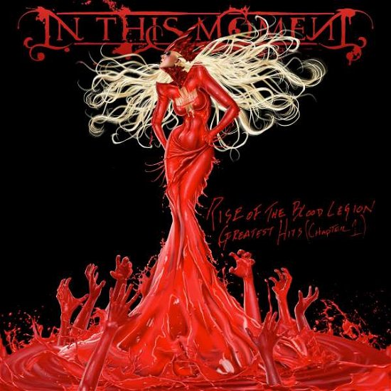 Cover for In This Moment · Rise of the Blood Legion - Greatest Hits (Chapter 1) (CD/DVD) (2015)