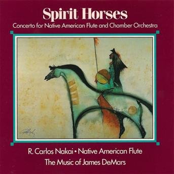 Cover for R. Carlos Nakai · Spirit Horses (CD) (2007)