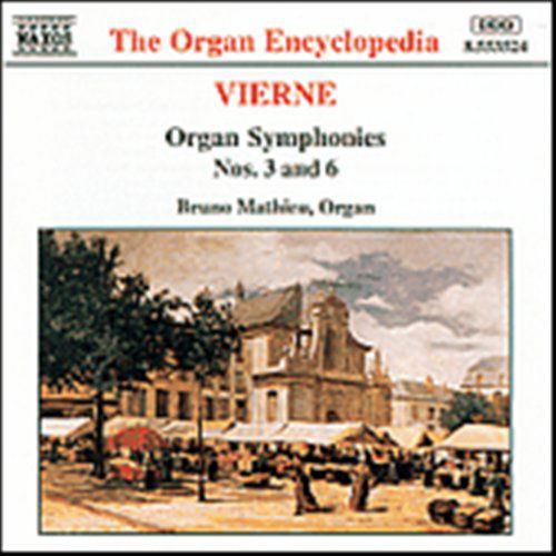 Organ Symphony 3 & 6 - L. Vierne - Musikk - NAXOS - 0730099452427 - 19. april 1996