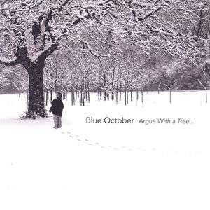 Cover for Blue October · Argue With A Tree (CD) (2005)