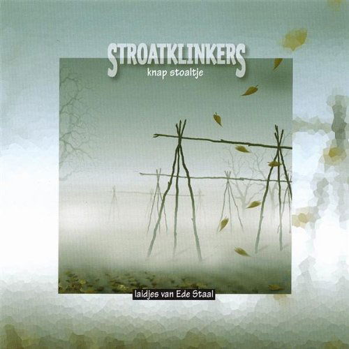 Stroatklinkers · Knap Stoaltje (CD) (2002)