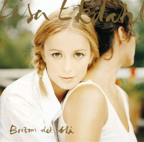 Cover for Lisa Ekdahl · Bortom det Bla (CD) (1997)