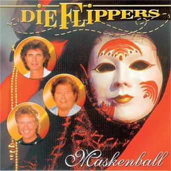 Cover for Die Flippers · Maskenball (CD) (1999)