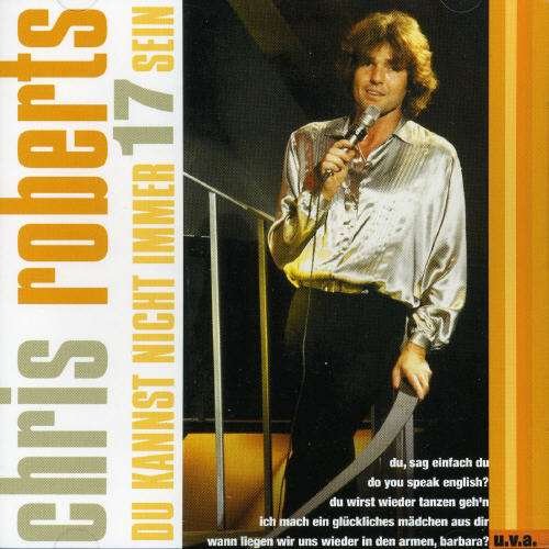 Cover for Chris Roberts · Du Kannst Nicht Immer 17 (CD) (2003)