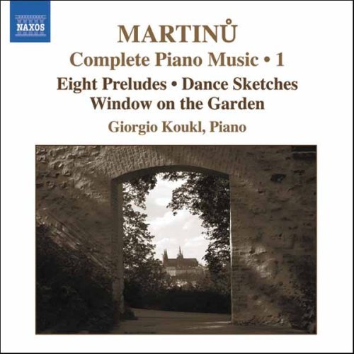 Complete Piano Music Vol.1 - B. Martinu - Musikk - NAXOS - 0747313291427 - 9. november 2006