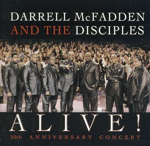Cover for Mcfadden,darrell &amp; Disciples · Alive: 20th Anniversary Concer (CD) (2011)