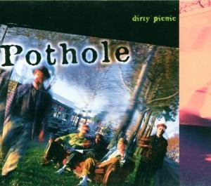 Cover for Pothole · Dirty Picnic (CD) (1997)