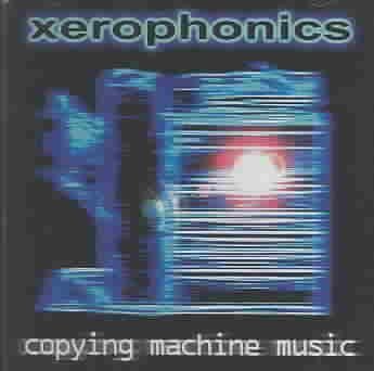 Cover for Xerophonics (CD) (2003)