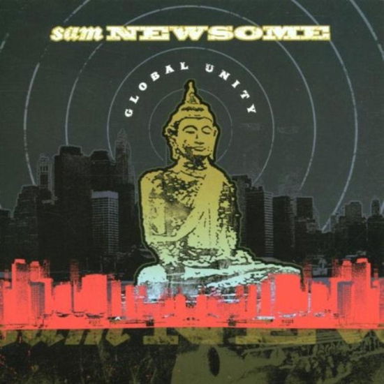 Cover for Sam Newsome · Sam Newsome-global Unity (CD)