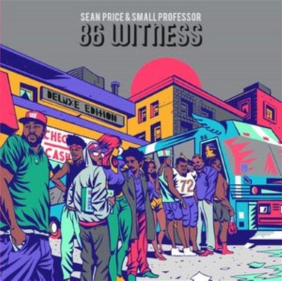 Cover for Sean Price &amp; Small Professor · 86 Witness (CD) [Deluxe edition] (2022)