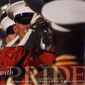 Cover for Dix / Bernstein / Us Marine Drum &amp; Bugle Corps · With Pride (CD) (2012)