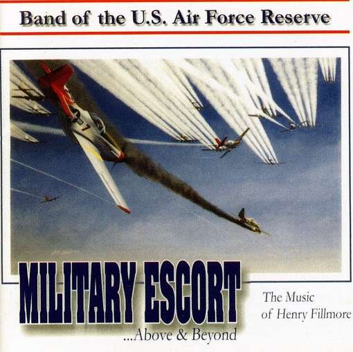 Cover for Henry Fillmore · Us Air Force Reserve Band (CD) (2012)