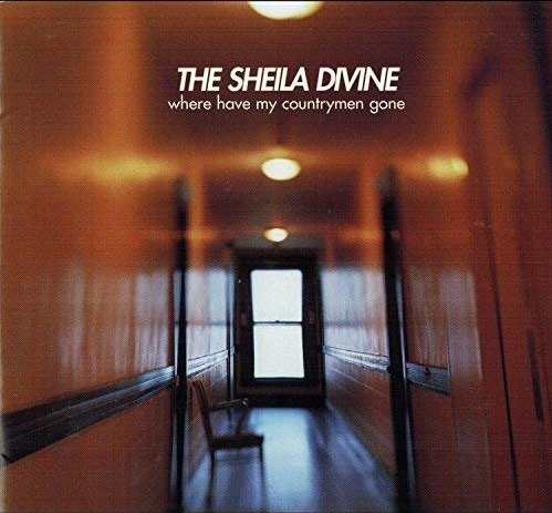 Cover for Sheila Divine · Where Have My Countrymen Gone (CD) (2024)