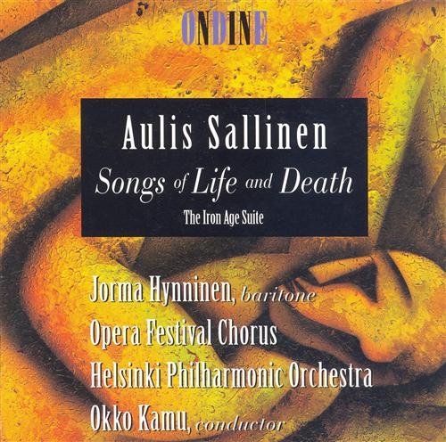 Cover for Sallinen / Kamu / Hynninen / Opera Festival Chorus · Songs of Life &amp; Death (CD) (1995)