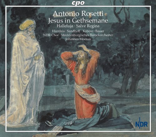 Cover for A. Rosetti · Jesus in Gethsemane Oratorium (CD) (2008)