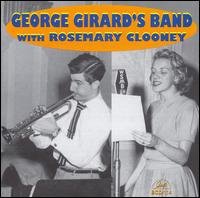 Cover for George Girard · George Girard's Band with Rosemary Clooney (CD) (2008)