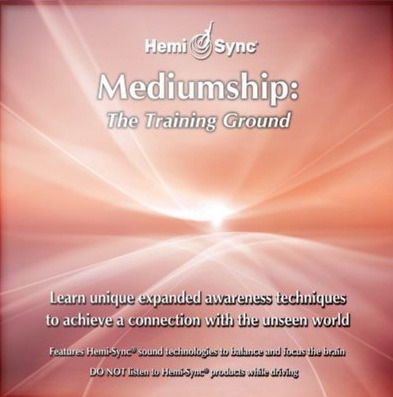 Cover for Suzanne Giesemann &amp; Hemi-sync · Mediumship: the Training Ground (CD) (2020)