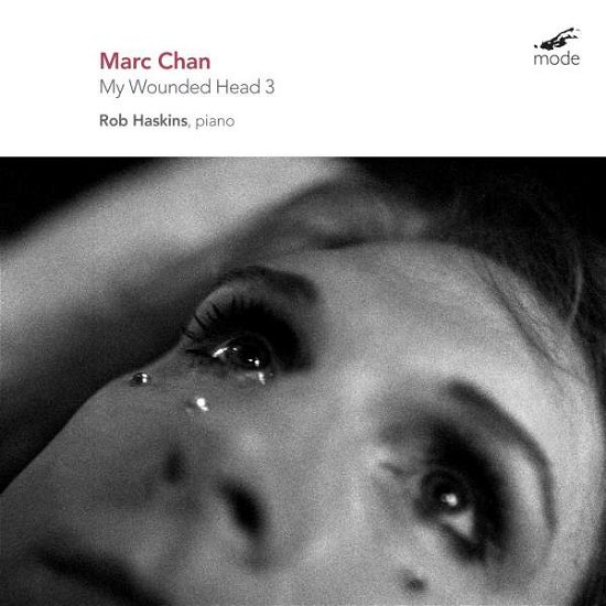 My Wounded Head - Marc Chan - Musik - MODE - 0764593029427 - 16. september 2016