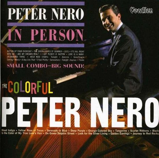 Cover for Peter Nero · The Colourful Peter Nero &amp; Peter Nero In Person (CD) (2013)