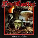 Ashes to Ashes - Final Conflict - Music - SOS - 0766277444427 - February 21, 2006