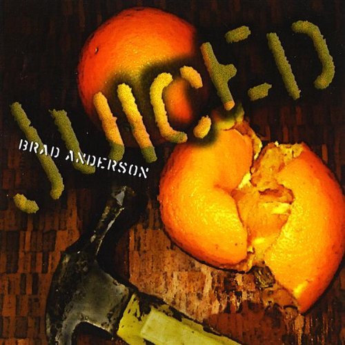 Cover for Brad Anderson · Juiced (CD) (2009)