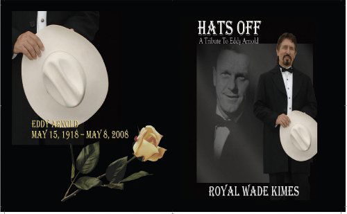 Cover for Royal Wade Kimes · Hats Off: Tribute to Eddy Arnold (CD) (2014)