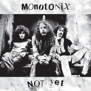 Cover for Monotonix · Not Yet (CD) (2011)