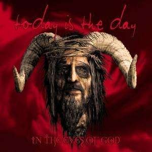 Cover for Today Is The Day · In The Eyes Of God (CD) (2020)