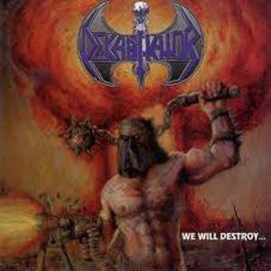 Cover for Dekapitator · We Will Destroy You Will Obey (CD) [Reissue edition] (2011)