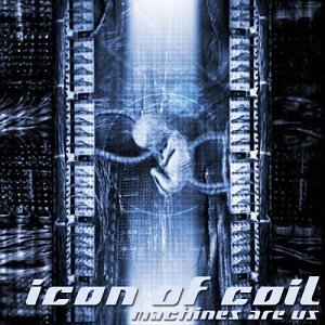 Cover for Icon Of Coil · Machines Are Us (CD) (2022)