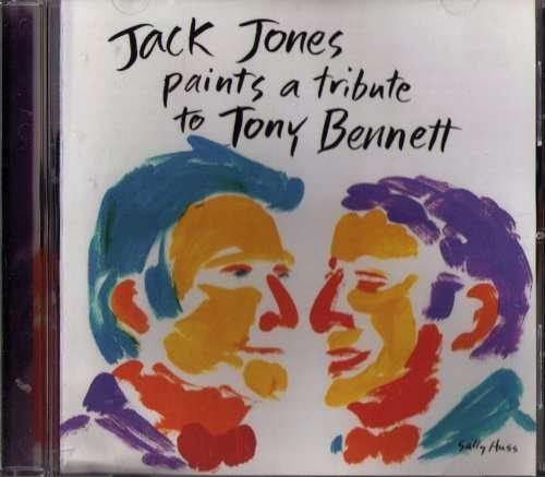 Paints a Tribute to Tony Bennett - Jack Jones - Musikk - THE GOLD LABEL - 0786051211427 - 21. april 2017